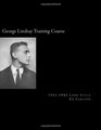 George Lindsay Training Course 19211942 Long Cycle