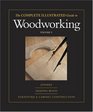 The Complete Illustrated Guide to Woodworking  Three Volume Set The Complete Illustrated Guide to Shaping Wood The Complete Illustrated Guide to Furniture and Cabinet Construction and The Complete Illustrated Guide to Joinery