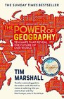 The Power of Geography Ten Maps that Reveal the Future of Our World  the sequel to Prisoners of Geography