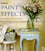 Paint Effects 25 Decorative Projects for the Home