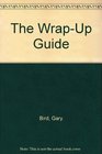 The WrapUp Guide