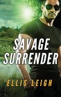 Savage Surrender A Dire Wolves Mission