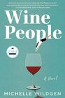 Wine People A Novel