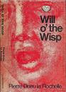 Will O' the Wisp a Novel