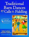 Traditional Barn Dances With Calls  Fiddling