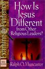 How Is Jesus Different from Other Religious Leaders