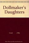 Dollmaker's Daughters