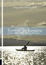Scottish Sea Kayaking Fifty Great Sea Kayak Voyages