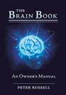 The Brain Book An Owners Manual