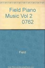 Field Piano Music Vol 2             0762
