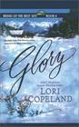 Glory (Brides of the West 1872, Bk 4) (Large Print)
