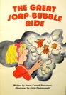 The Great SoapBubble Ride