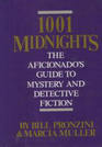 1001 Midnights The Aficionado's Guide to Mystery and Detective Fiction