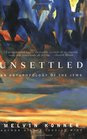 Unsettled : An Anthropology of the Jews