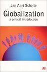 Globalization  A Critical Introduction