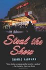 Steal the Show A Willis Gidney Mystery