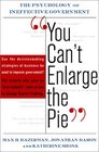 You Can't Enlarge the Pie Six Barriers to Effective Government