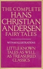 The Complete Hans Christian Andersen Fairytales