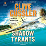 Shadow Tyrants (Oregon Files, Bk 13) (Audio CD) (Unabridged)