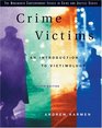 Crime Victims  An Introduction to Victimology
