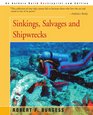 Sinkings Salvages and Shipwrecks