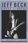 Jeff Beck: Crazy Fingers