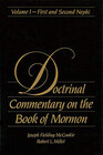 Doctrinal Commentary on the Book of Mormon Vol 1