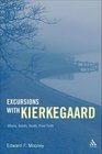 Excursions with Kierkegaard Others Goods Death and Final Faith