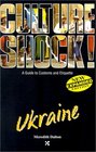 Culture Shock Ukraine Edition