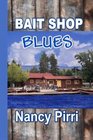 Bait Shop Blues