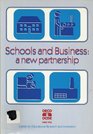 Schools and Business A New Partnership