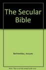 The Secular Bible