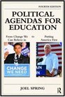Political Agendas for Education From Change We Can Believe In to Putting America First