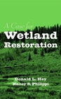 A Case for Wetland Restoration