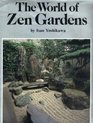 The World of Zen Gardens