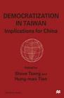 Democratization in Taiwan Implications for China