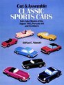Cut  Assemble Classic Sports Cars  FullColor Models of the Jaguar XKE Porsche 911 and Six Others