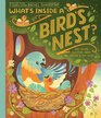 What's Inside A Bird's Nest And Other Questions About Nature  Life Cycles