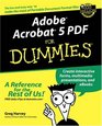 Adobe Acrobat 5 PDF for Dummies