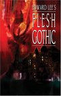 Flesh Gothic