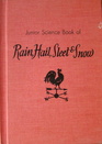 Junior Science Book of Rain Hail Sleet and Snow