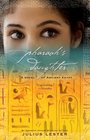 Pharaoh's Daughter A Novel of Ancient Egypt