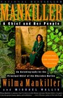 Mankiller  A Chief and Her People