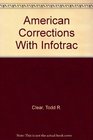 American Corrections With Infotrac