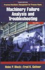 Practical Machinery Management for Process Plants Volume 2  Machinery Failure Analysis and Troubleshooting