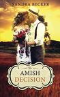 The Amish Decision (Amish Countryside)