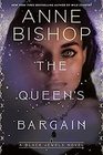 The Queen's Bargain (Black Jewels, Bk 10)