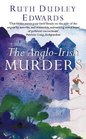 The AngloIrish Murders