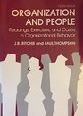 Organization and People Readings Exercises and Cases in Organizational Behavior