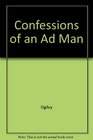 Confessions of an Ad Man